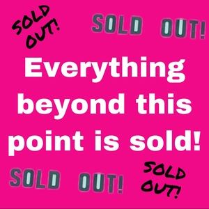 All items sold past this point.